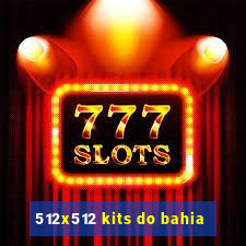 512x512 kits do bahia